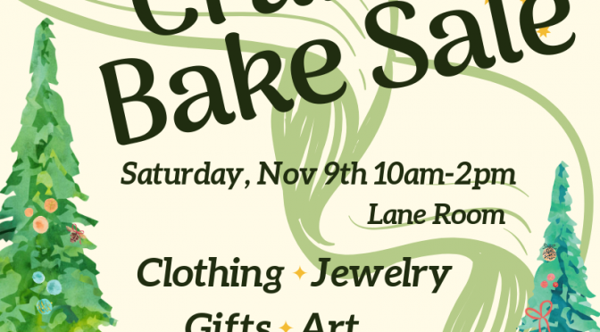 Craft Fair and Bake Sale! – The Artisan List is Now Full :)